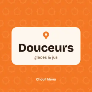Couverture Chouf Menu : Douceurs glaces & jus